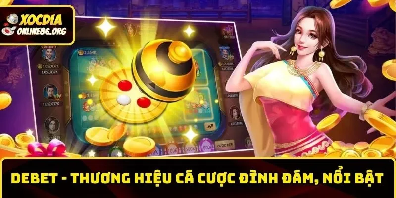 debet anh dai dien Debet – Review Thương Hiệu Game Trực Tuyến Đình Đám 2025