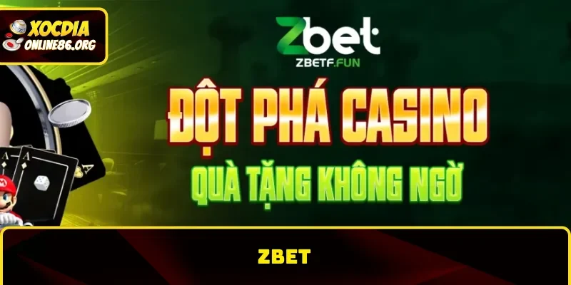 zbet Zbet – Thiên Đường Giải Trí Xóc Đĩa Cho Cược Thủ Năm 2025